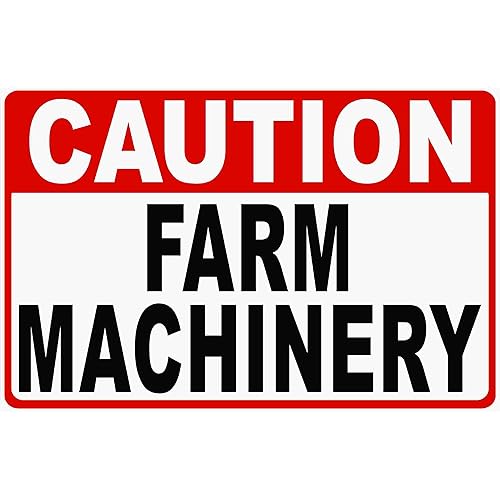 Caution Farm Machinery Sign. 9x12 Metal. Farms Farming Safety Machines Equipment
