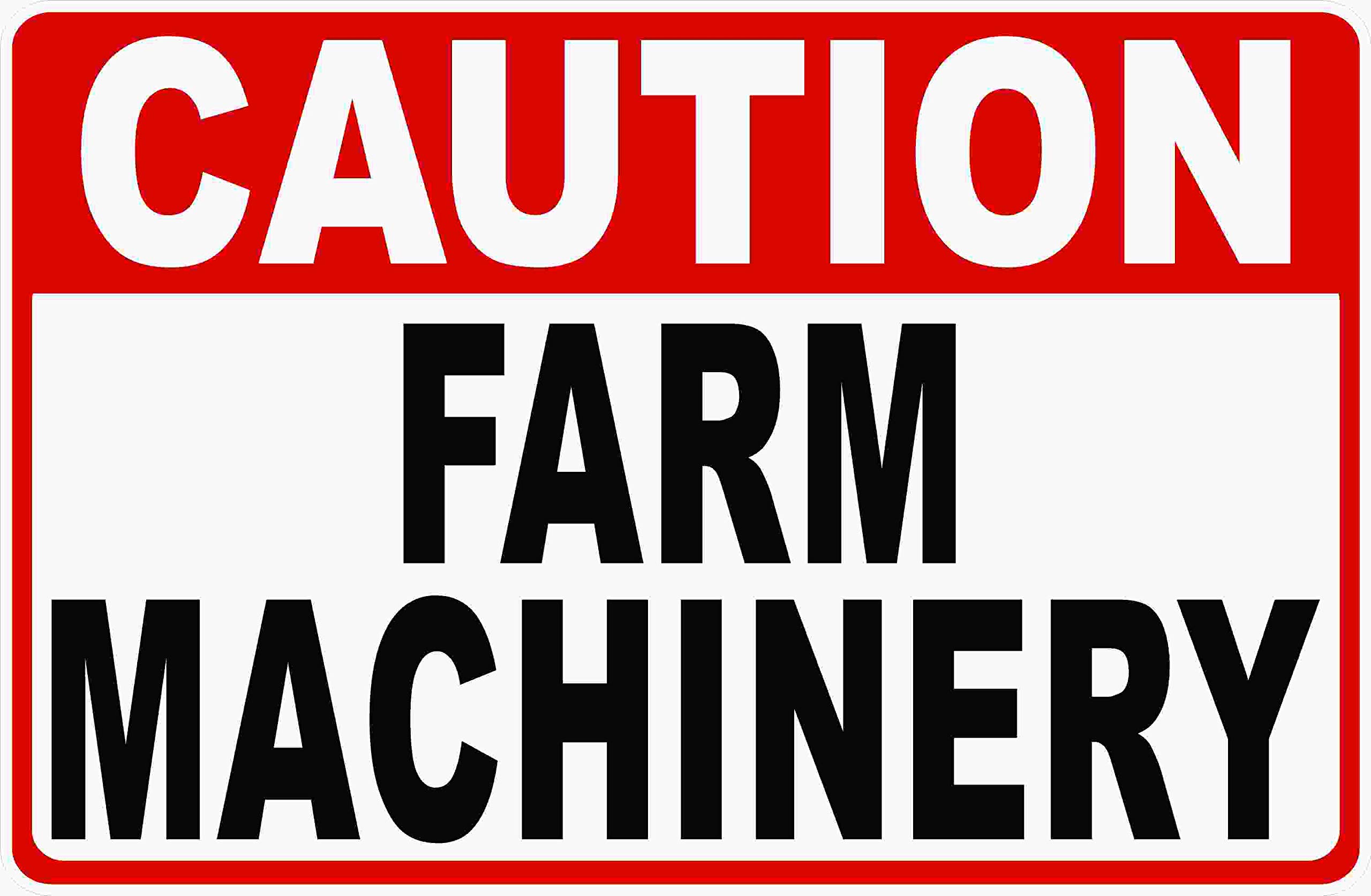 (2 Pack) Caution Farm Machinery Sign. 8" X 12" Metal. Farms Farming Machines Equipment