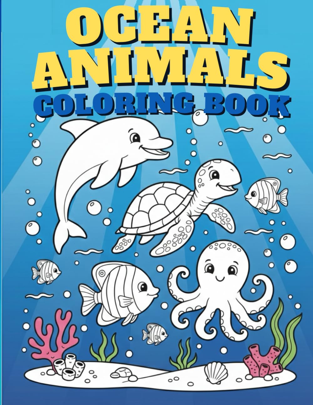 Ocean Animals Coloring Book: cute and friendly ocean animal coloring pages (Little World Coloring Adventures)