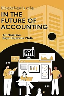 Blockchain's Role In Future Of Accounting (English Edition)
