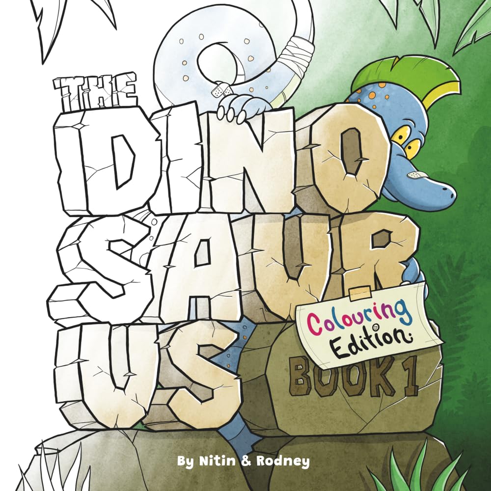 The Dinosaurus Book 1 Colouring Edition: Big Words & Dinosaurs to Colour — A Fun Early Learning Activity Book for Ages 3–6