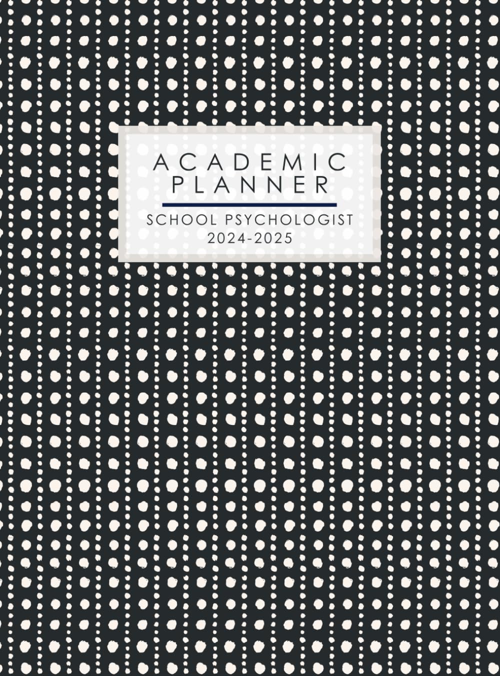 School Psych Resources July 2024 to June 2025 School Psychologist Academic Planner Paperback      Paperback – May 1, 2024