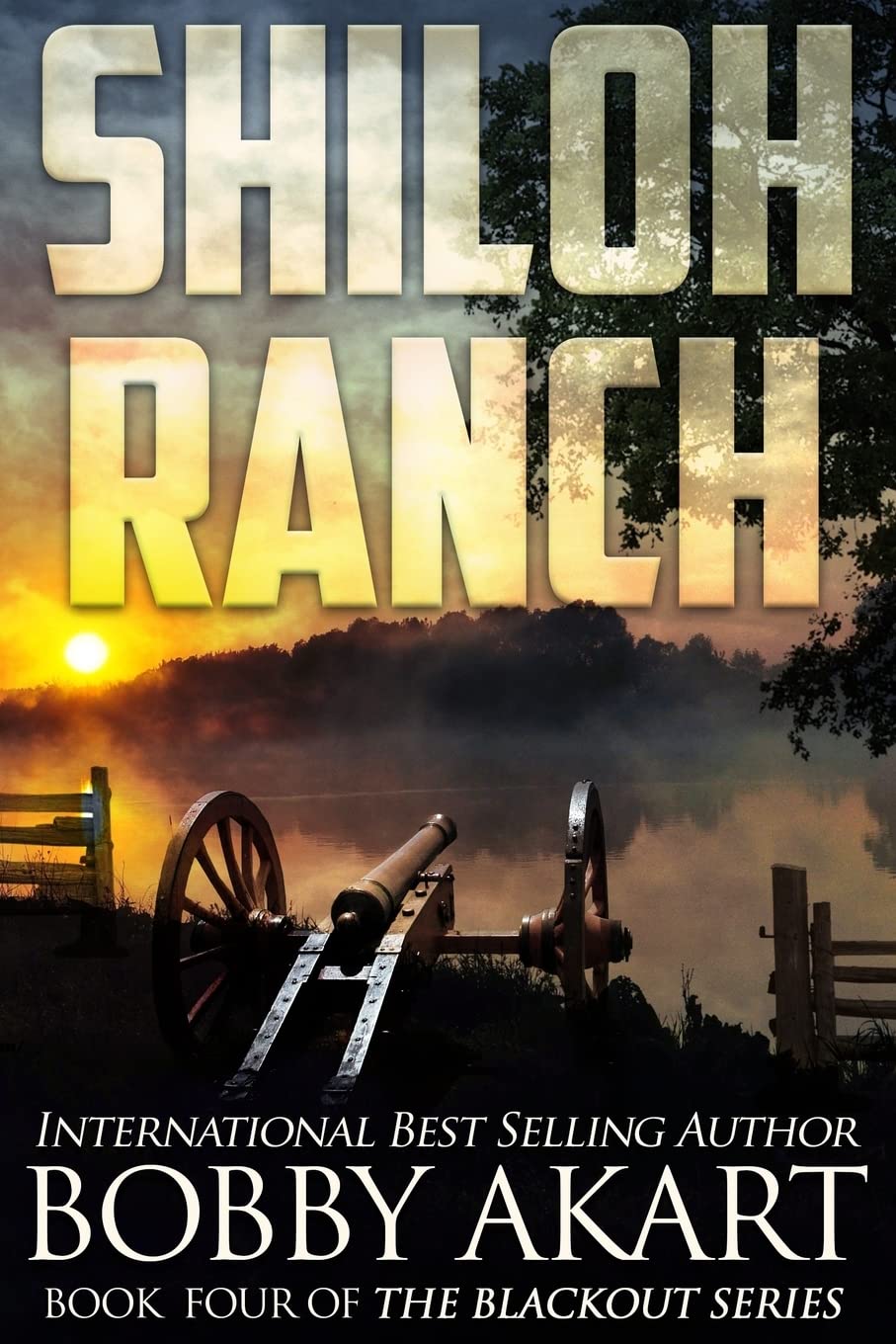 Buy Shiloh Ranch: A Post Apocalyptic Emp Survival Fiction Series: 4 (Blackout) โ BookShops.in