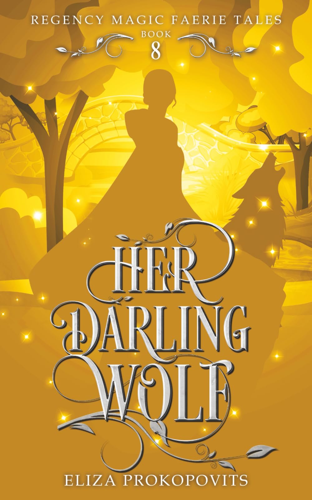 Her Darling Wolf (Regency Magic Faerie Tales)