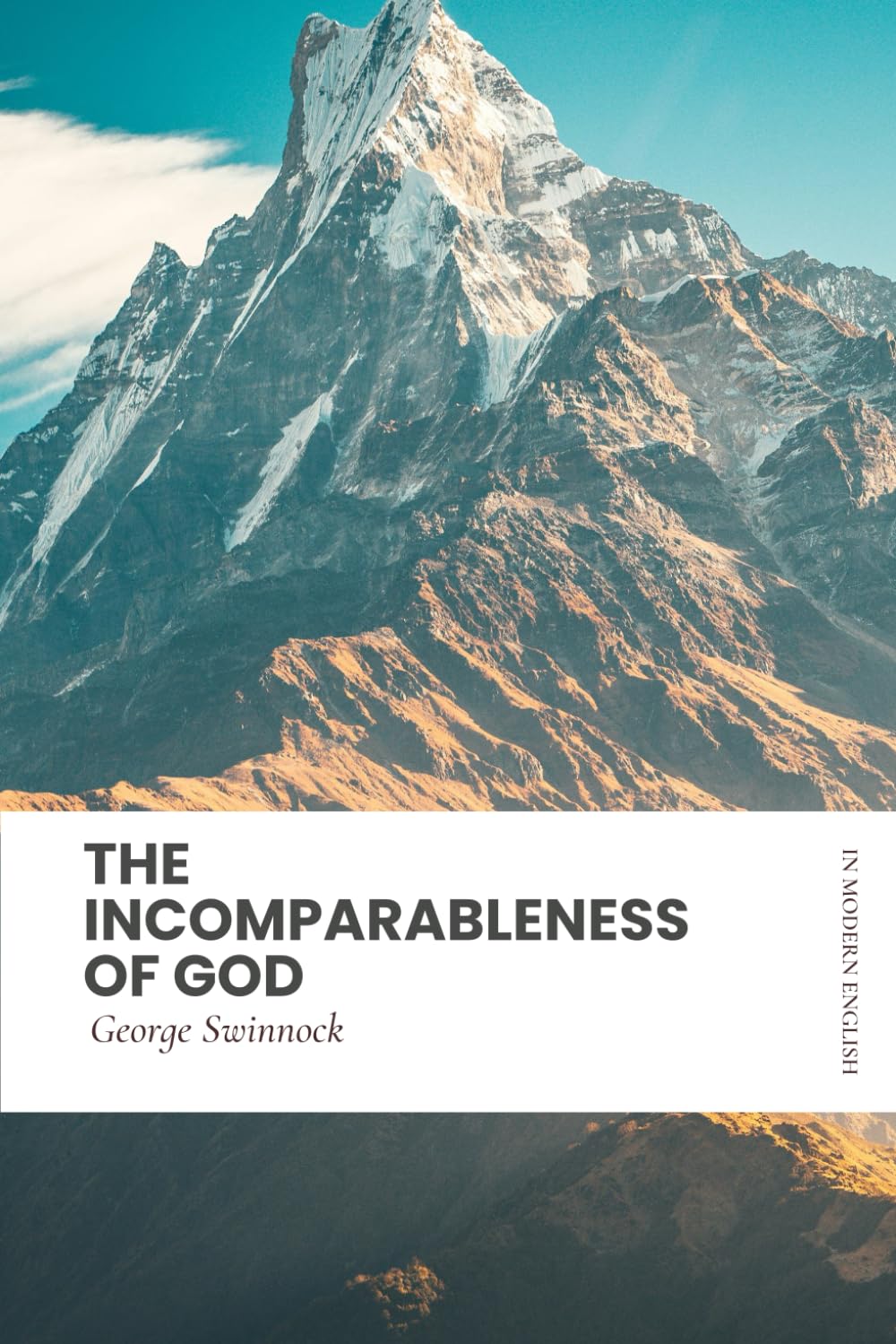The Incomparableness of God: Modern, Updated Translation (Easy to Read)