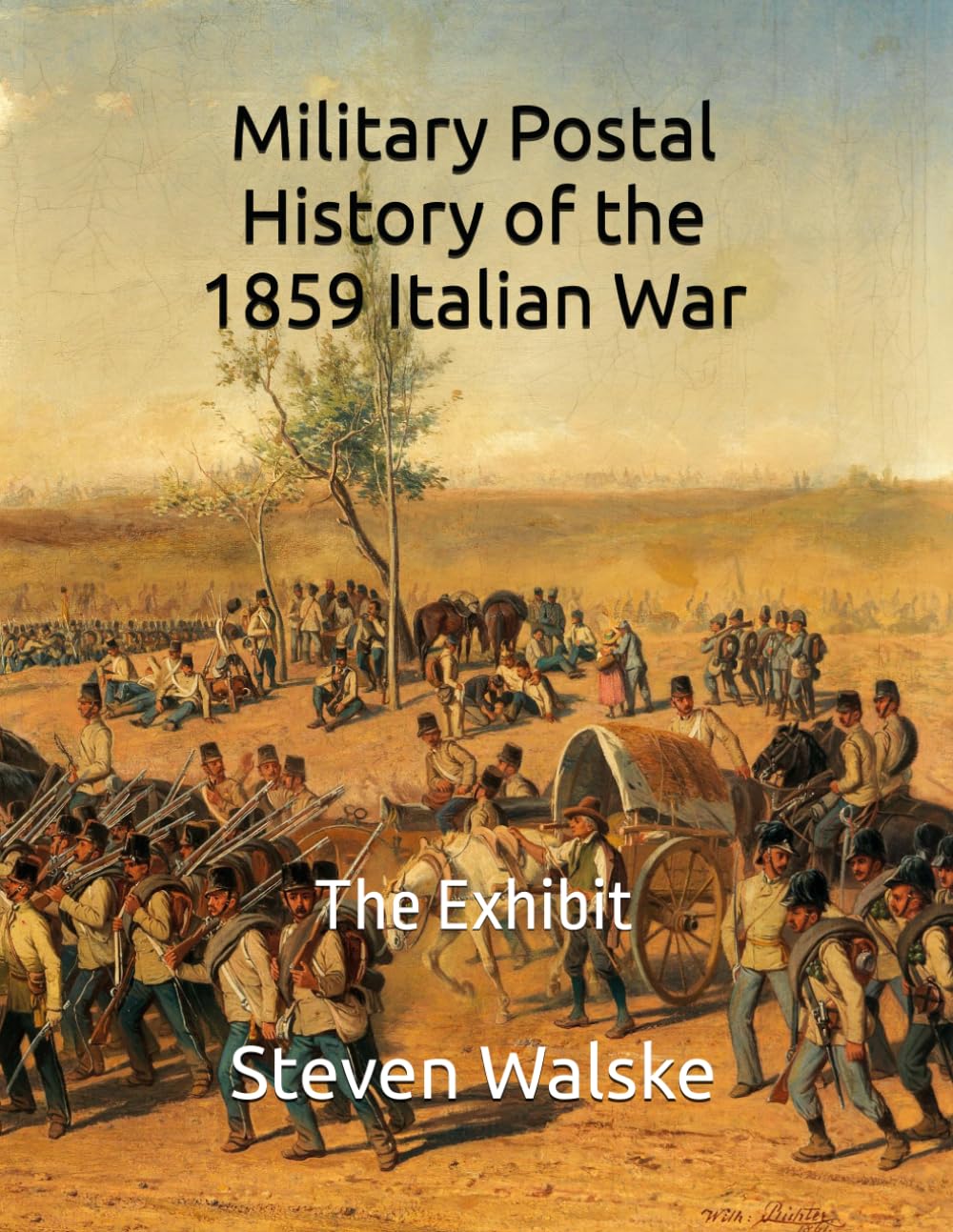 Military Postal History of the 1859 Italian War: The Exhibit
