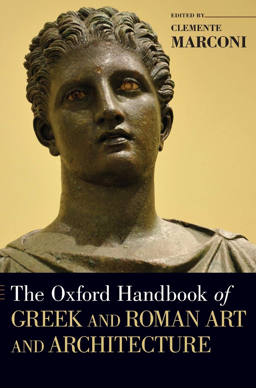 洋書 The Oxford Handbook of Greek and Roman The Oxford Handbook of Greek and Roman Art and Architecture