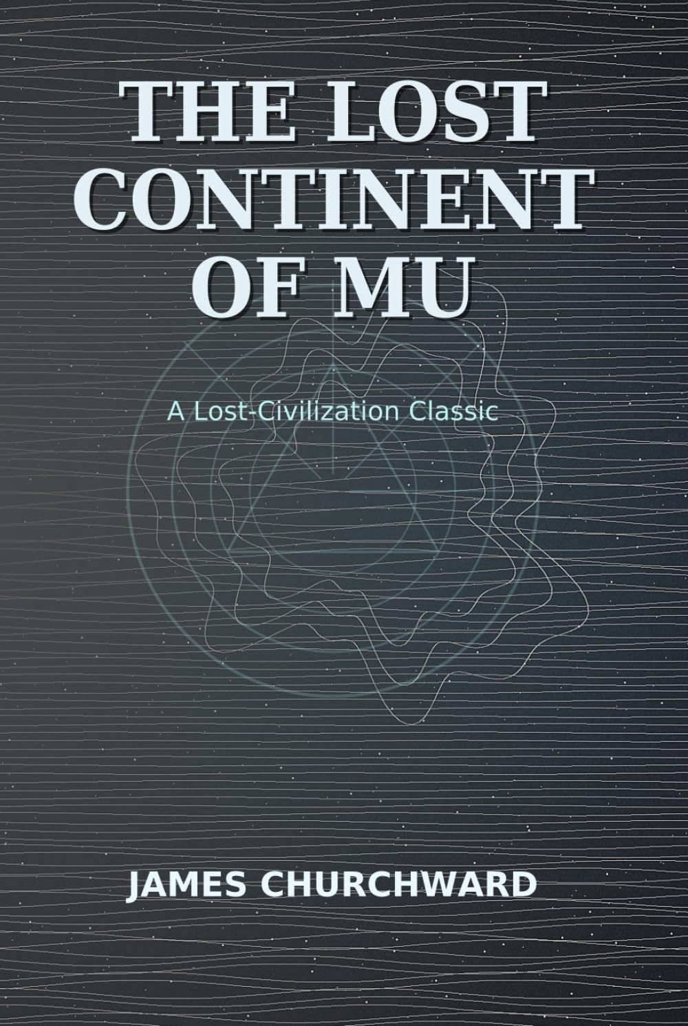 The Lost Continent of MU