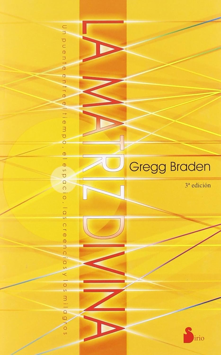 La matriz divina/ The Divine Matrix: Amazon.co.uk: Braden, Gregg ...