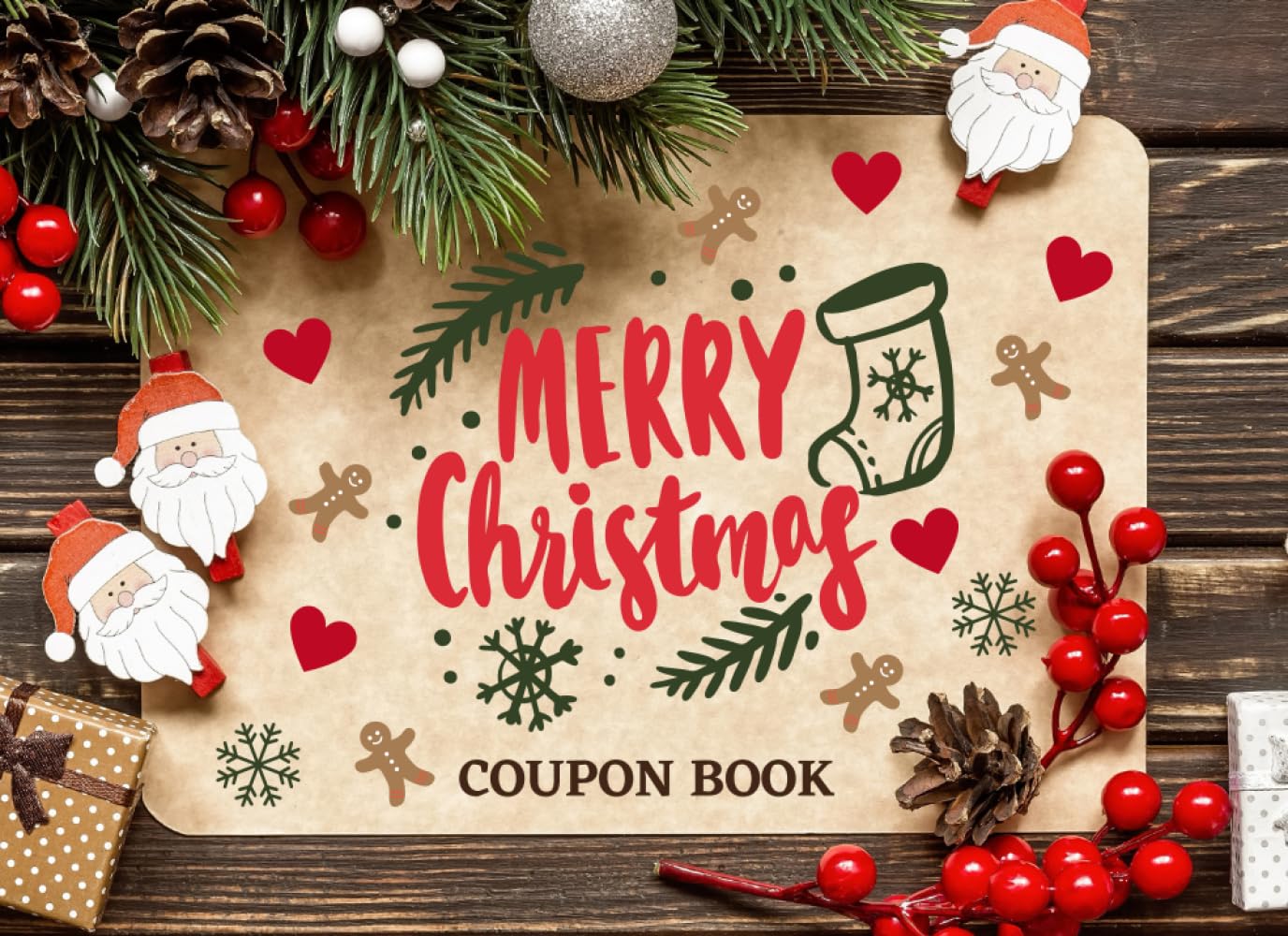 Merry Christmas Coupon Book: Fillable 30 Blank DIY Vouchers Reward Booklet Customizable Gift Idea for Kids Teens and Adults