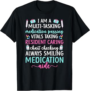 Medication Aide Definition Medication Aides Med Aide T-Shirt