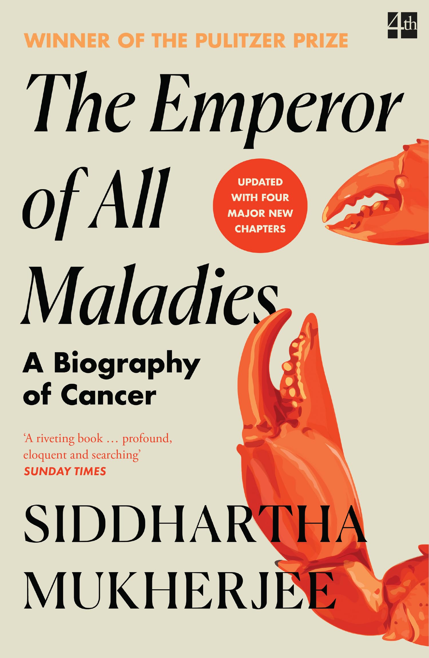 The Emperor of All Maladies: a new updated edition