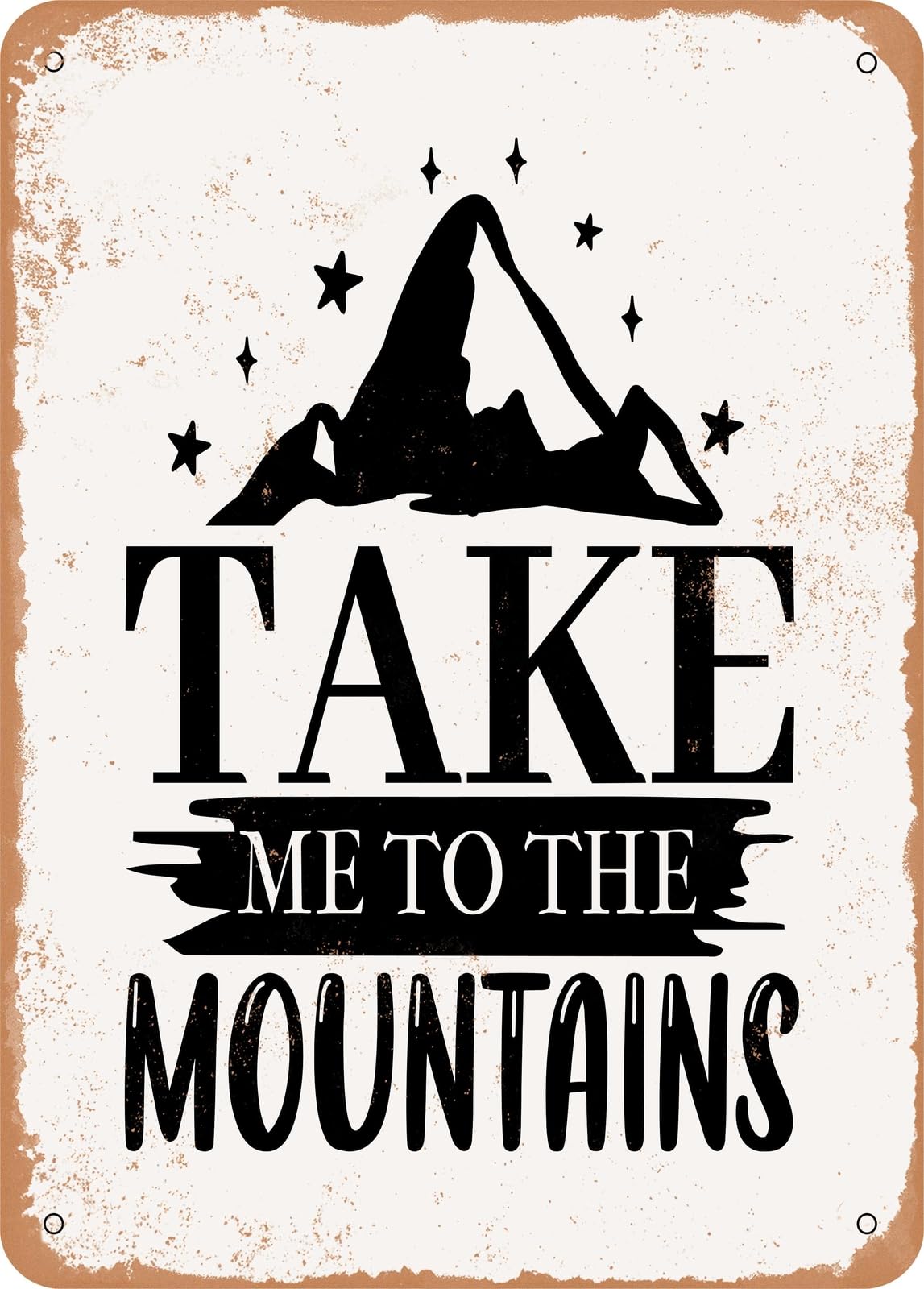 Miaomansenstore Metal Sign - Take Me To The Mountains - 2 - Vintage Rusty Look Home Decor