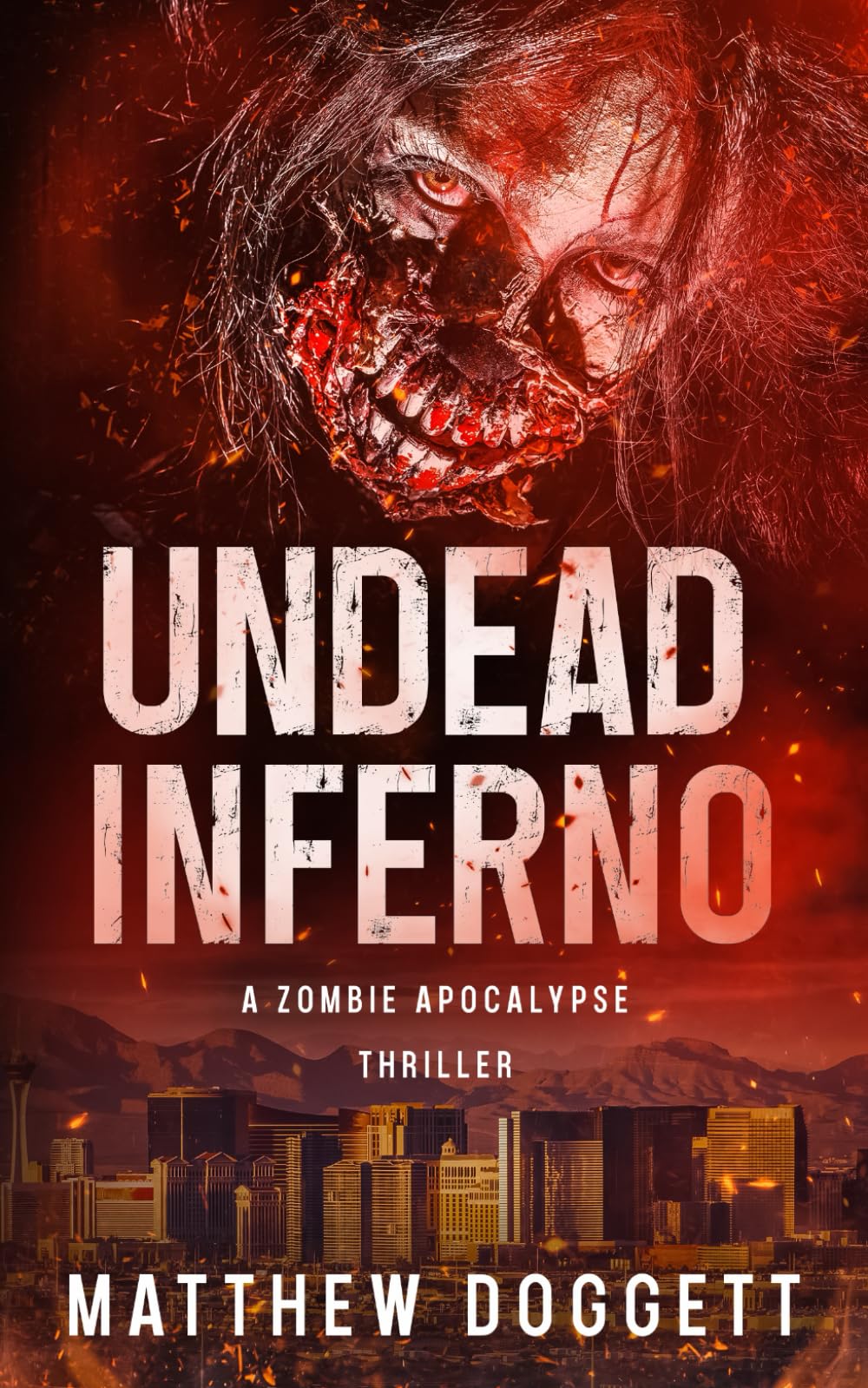Undead Inferno: A Zombie Apocalypse Thriller (Undead Apocalypse)