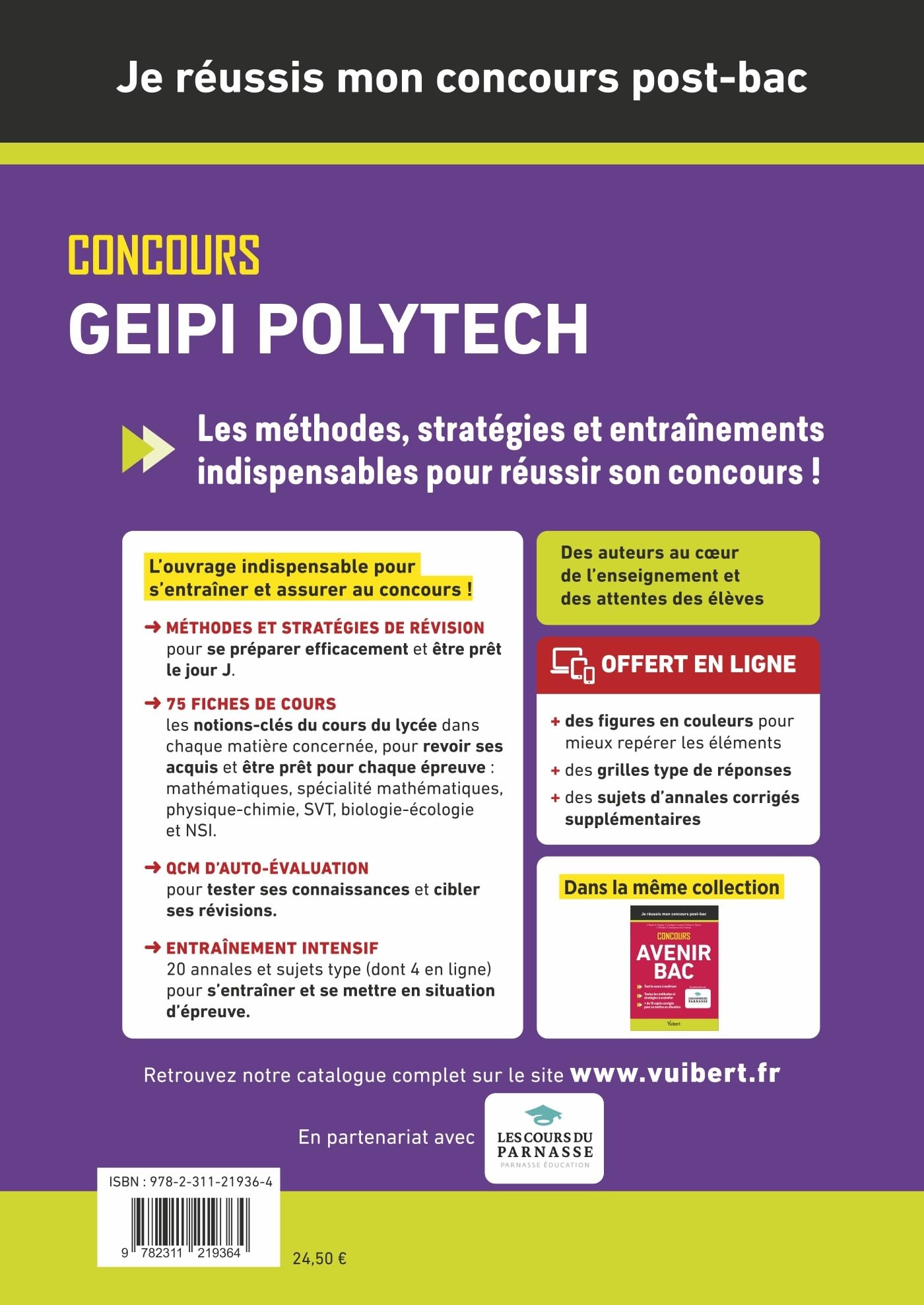 Je réussis mon concours Geipi Polytech – Admissions post-bac Parcoursup + épreuves: Votre concours pas à pas – Rappels de cours – Sujets corrigés – Annales 2024 incluses