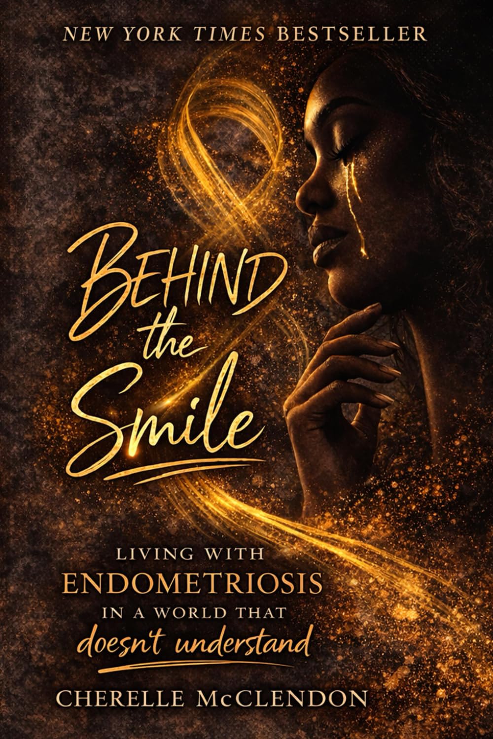 BEHIND THE SMILE: LIVING WITH ENDOMETRIOSIS IN A WORLD THAT DOESN’T UNDERSTAND