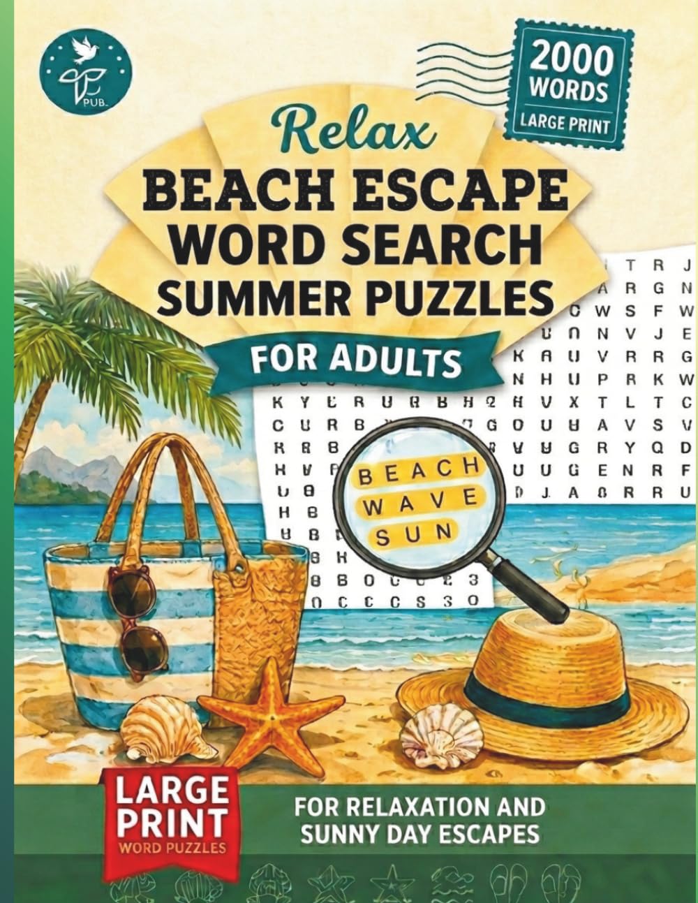 RELAX BEACH ESCAPE WORD SEARCH PUZZLE GAMES: For relaxation and sunny day escapes