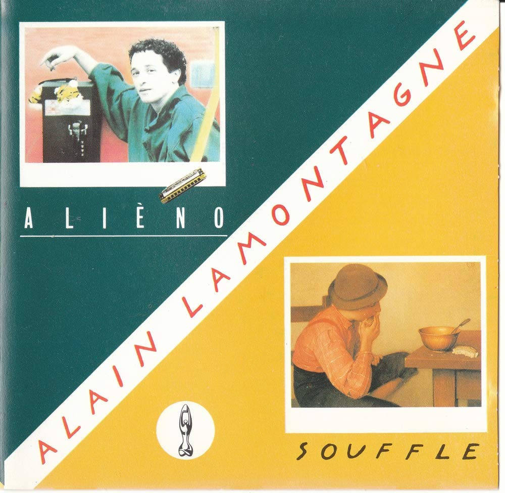 Alain Lamontagne-Alieno & Souffle [Audio CD] Alain Lamontagne