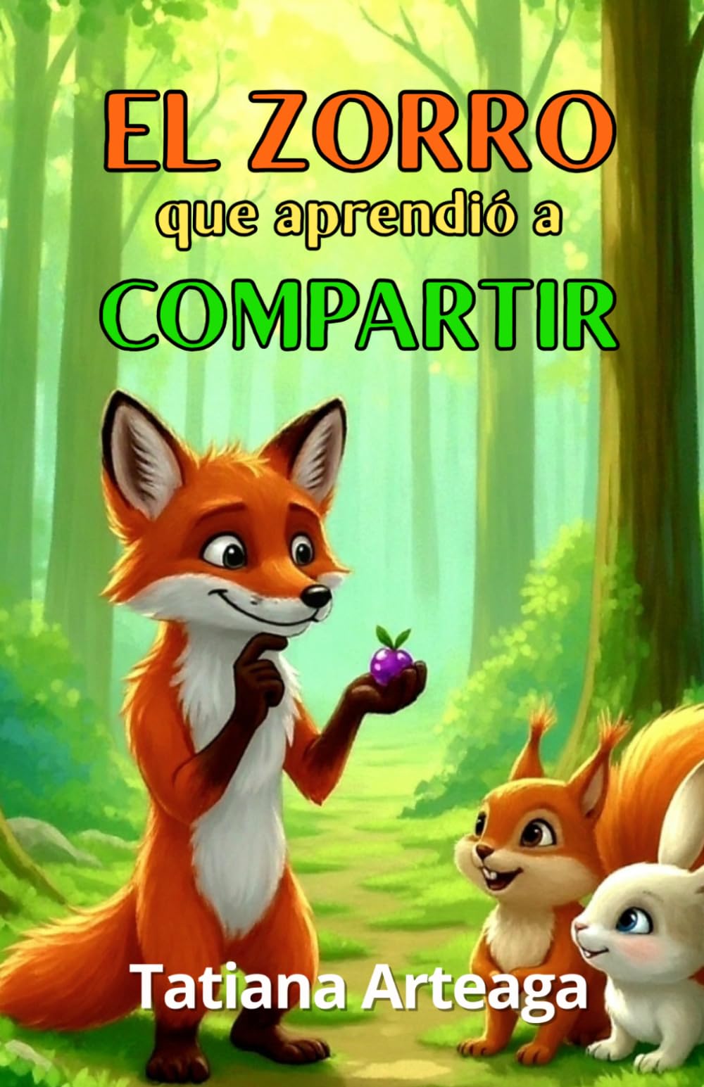 El zorro que aprendió a compartir