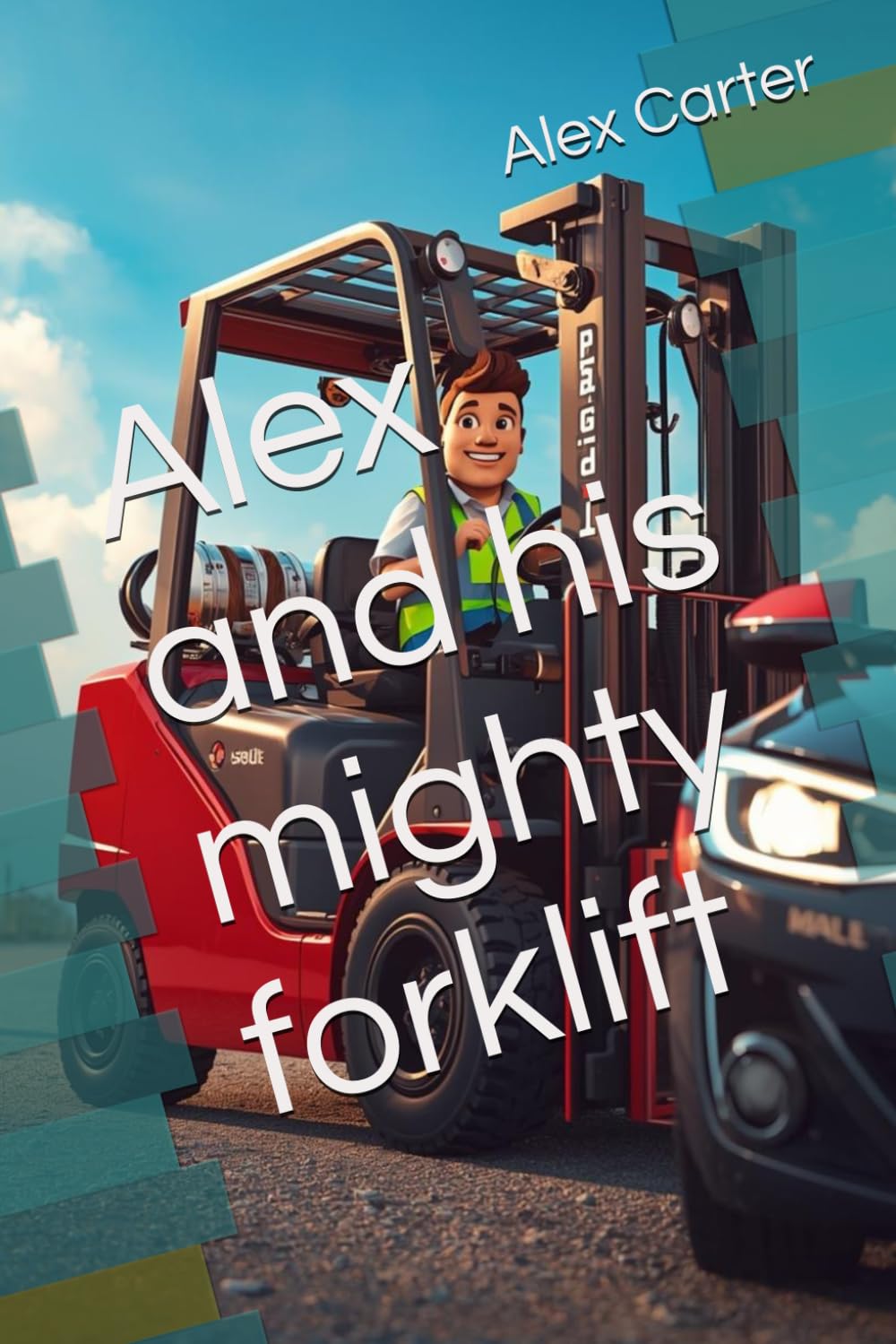 Alex and his mighty forklift