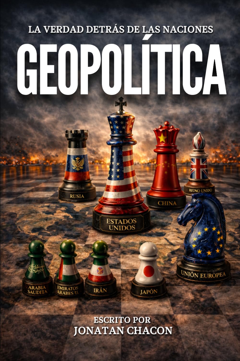 GEOPOLITICA: “La verdad detrás de las naciones”