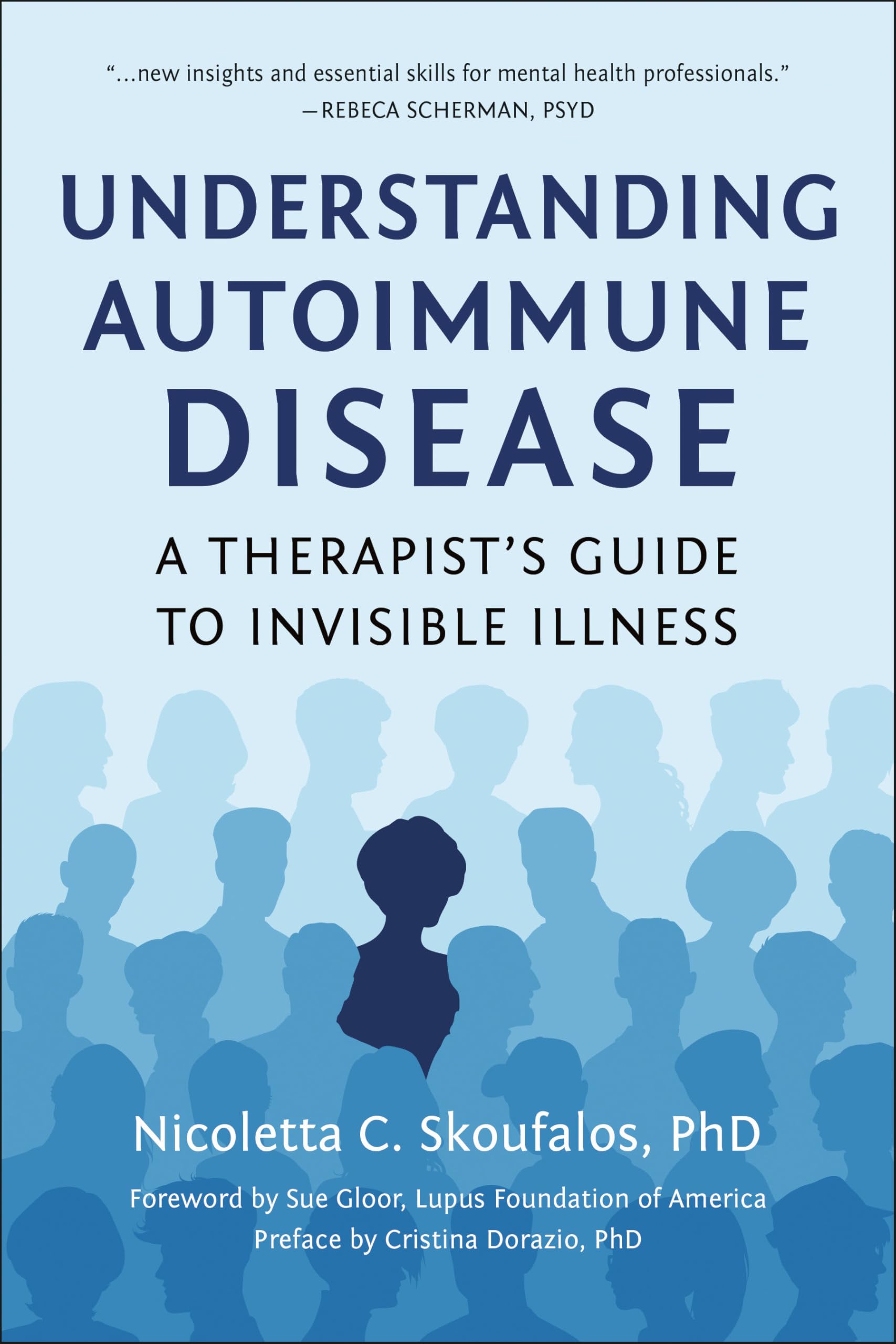 Understanding Autoimmune Disease: A Therapist's Guide to Invisible Illness
