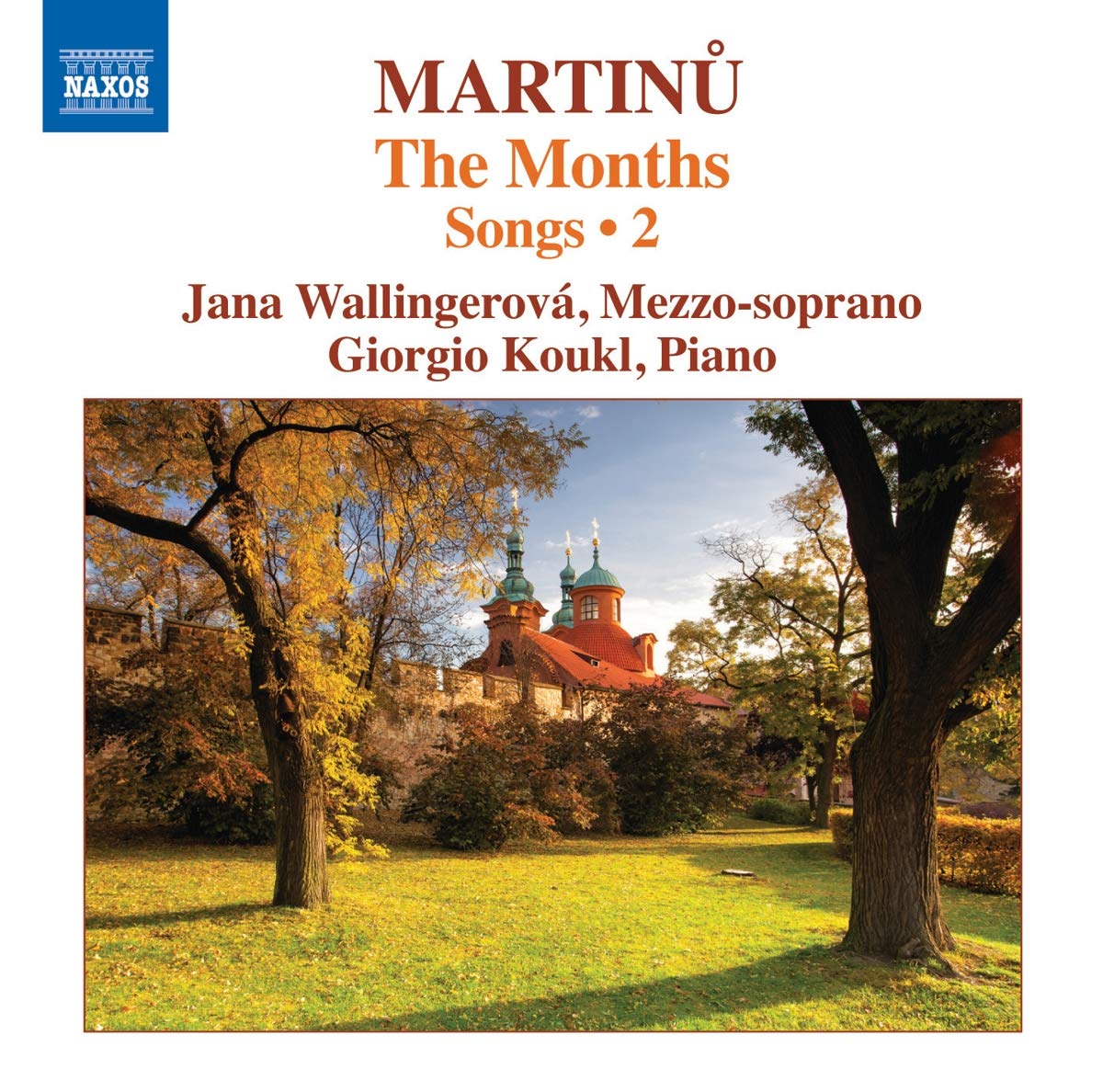 Martinu: The Months | Complete Songs Volume 2