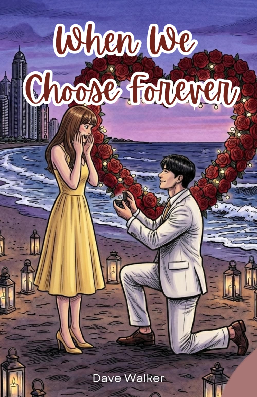 When We Choose Forever: Book 3 of Romance Trilogy - WhenWe