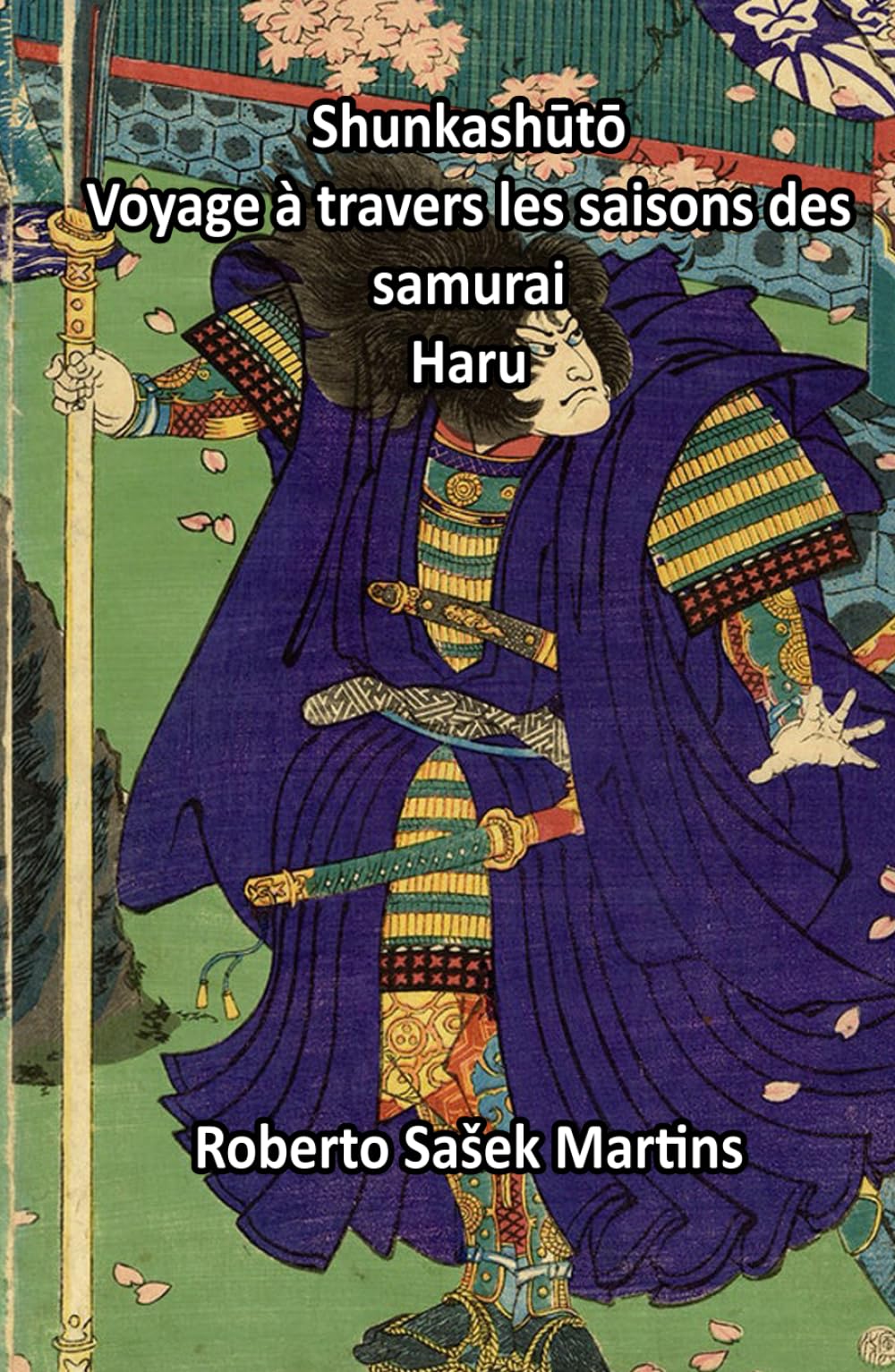 Shunkashūtō: Voyage à travers les saisons des samurai (Haru)