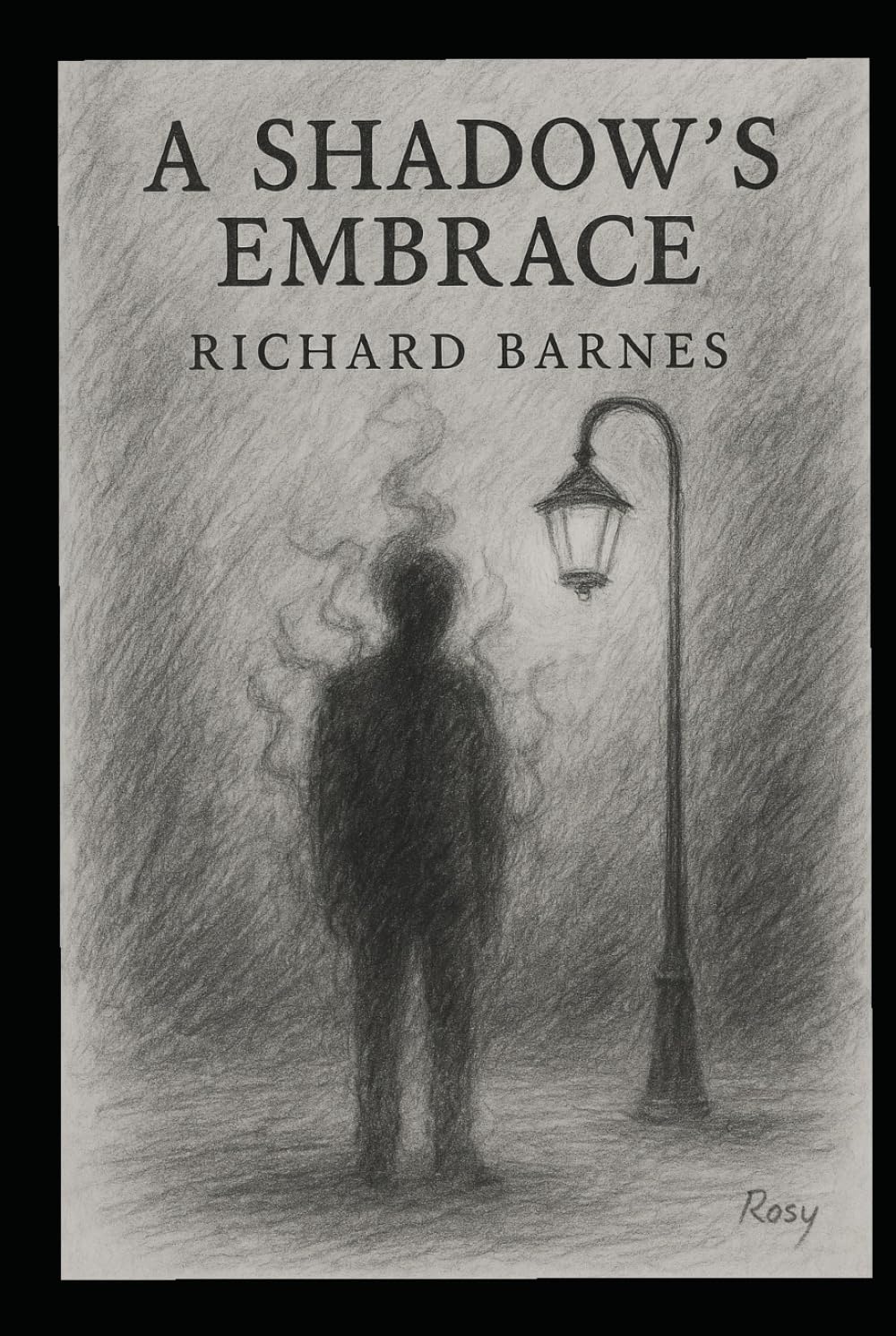 A Shadows Embrace (Shadows and Masks)