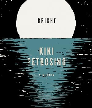 Bright by Kiki Petrosino