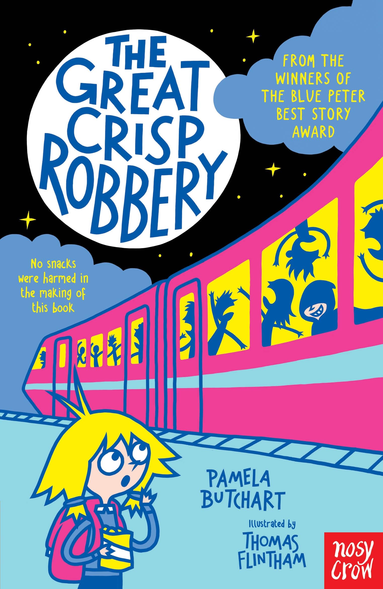 Nosy Crow The Great Crisp Robbery