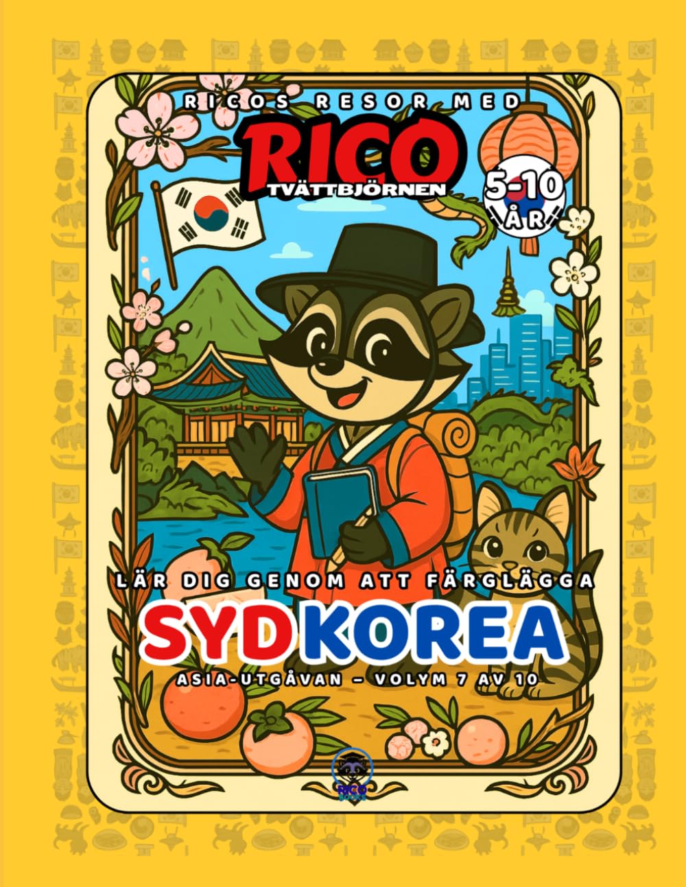 Sydkorea – Målarbok för barn (5–10 år) | Ricos Resor – Asien Vol. 7
