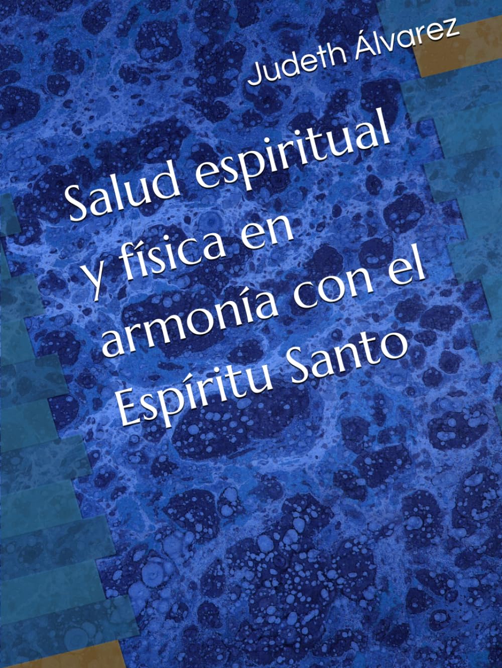 Salud espiritual y física en armonía con el Espíritu Santo