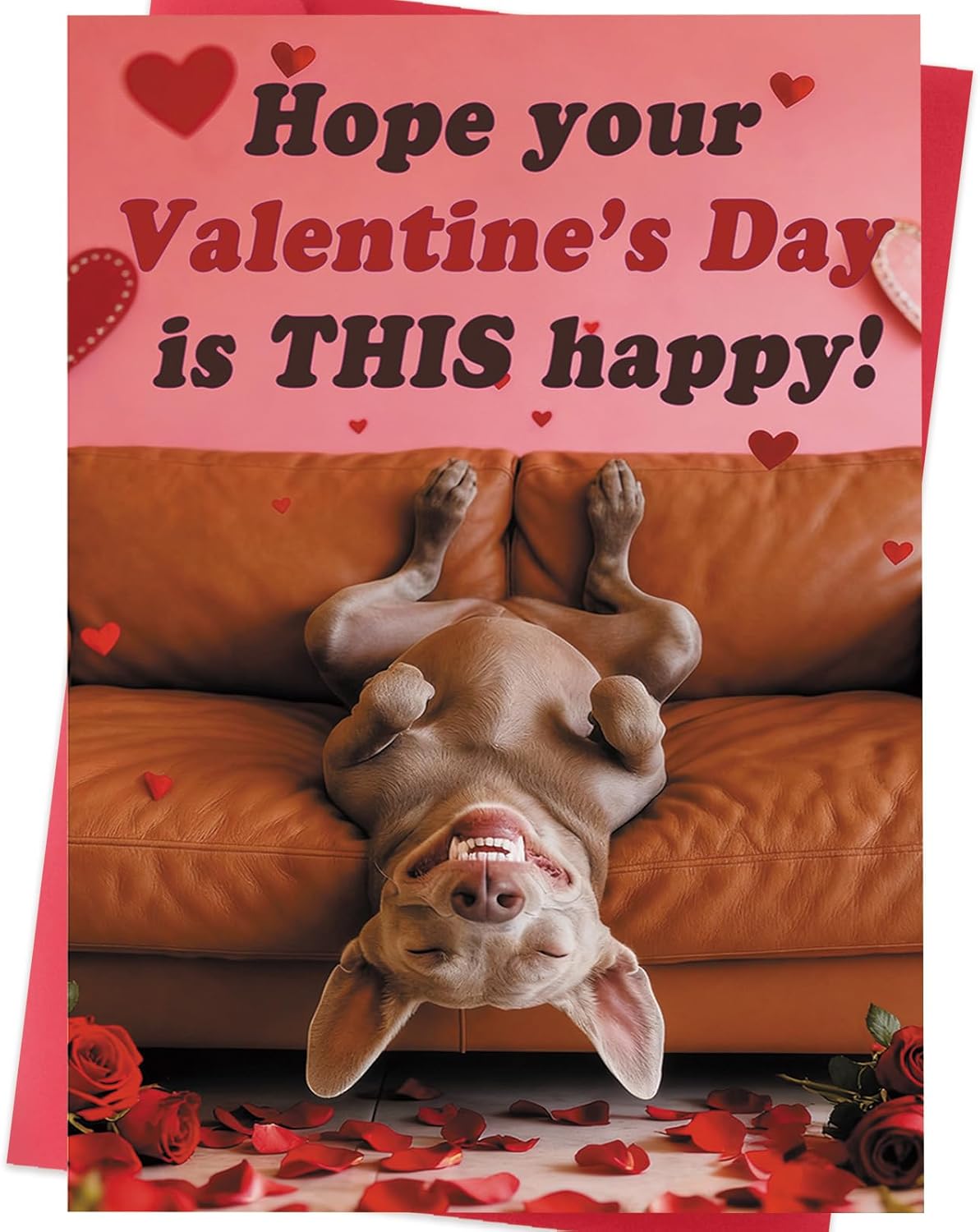 Funny Dog Valentines Day Card – Cute and Happy Valentine’s Day Card for Him or Her – Fun Valentines Gift for Men Women, Boyfriend, Girlfriend, Husband or Wife