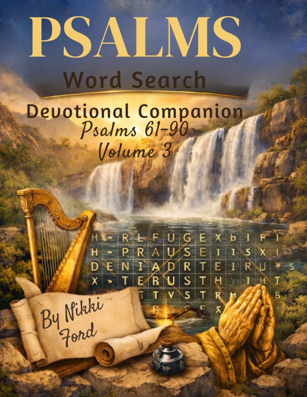 Psalms Word Search Devotional Companion: Volume 3: Psalms 61–90: Large Print Bible Word Search Puzzles