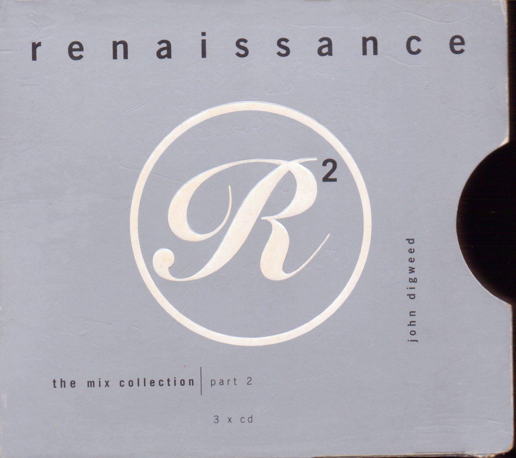 Renaissance: The Mix Collection Part 2 - Mixed by John Digweed