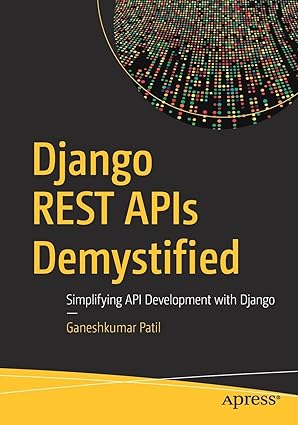 Django REST APIs Demystified: Simplifying API Development with Django-finelybook