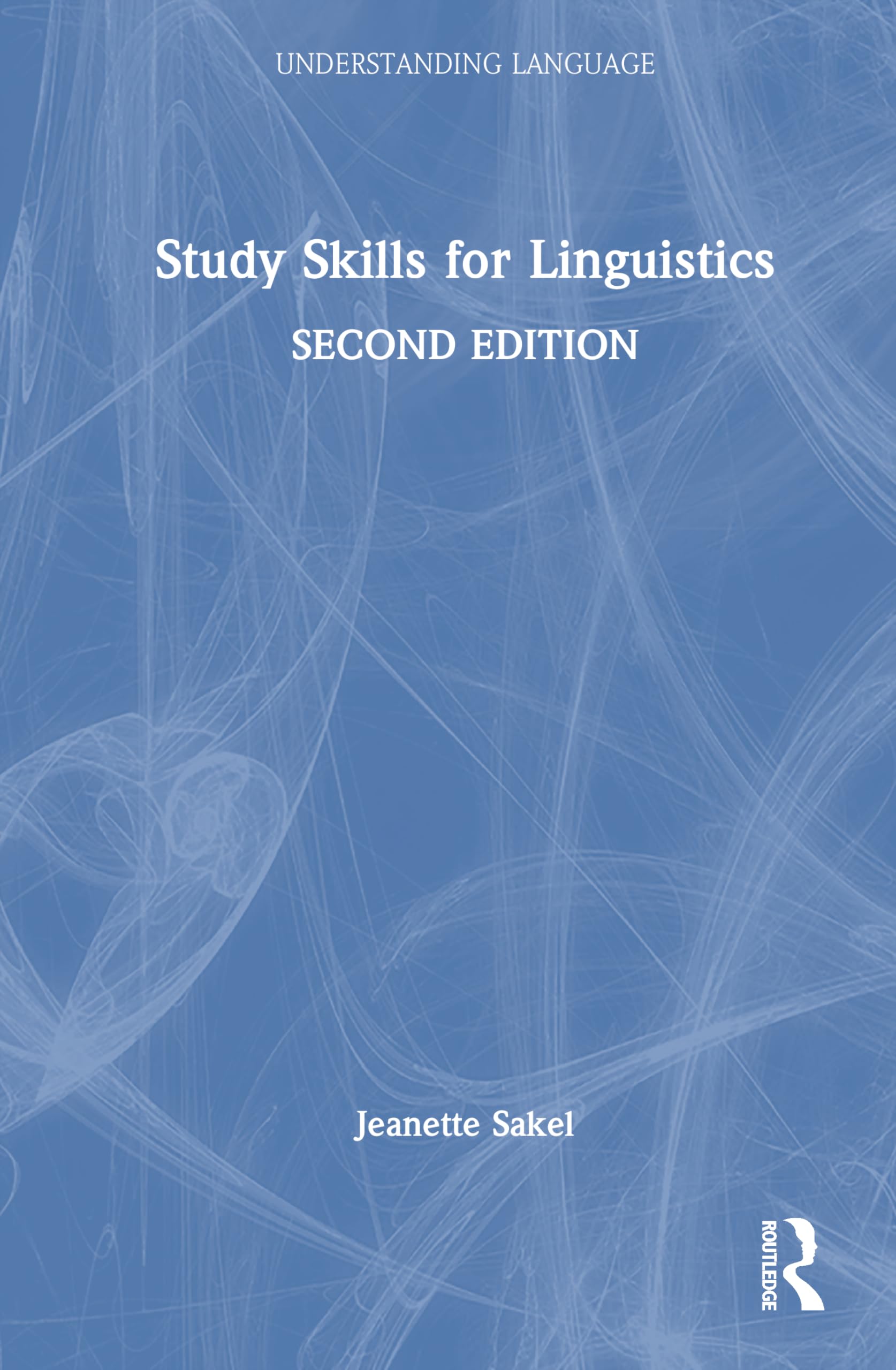 Study Skills for Linguistics (Understanding Language)