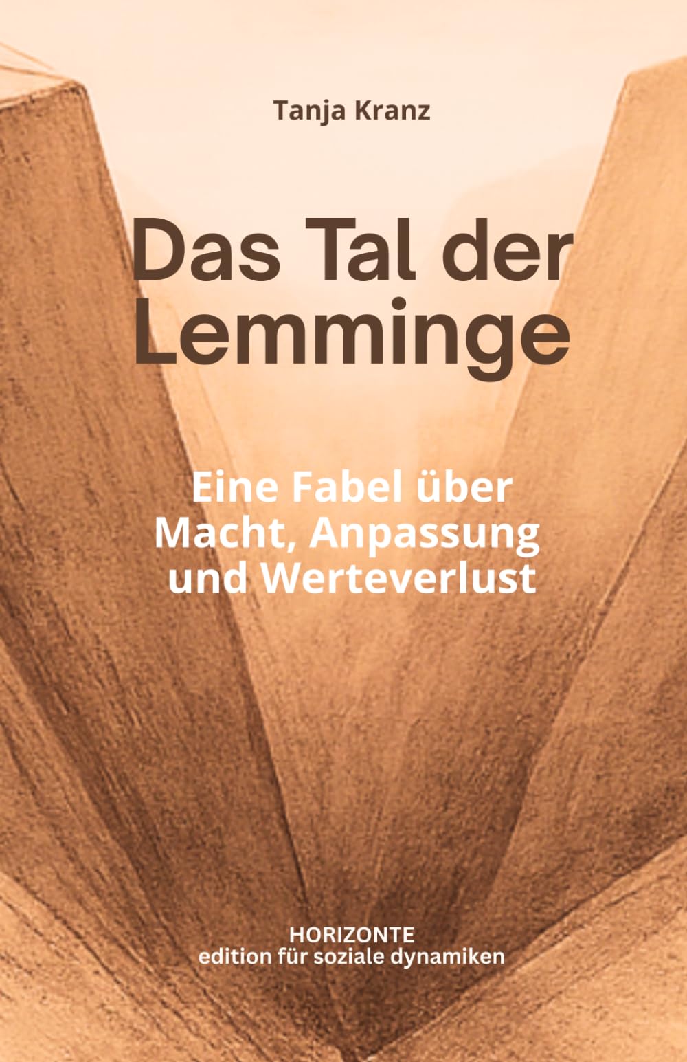 Das Tal der Lemminge - Eine Fabel über Macht, Anpassung und Werteverlust: Was geschieht, wenn Zugehörigkeit wichtiger wird als Haltung?