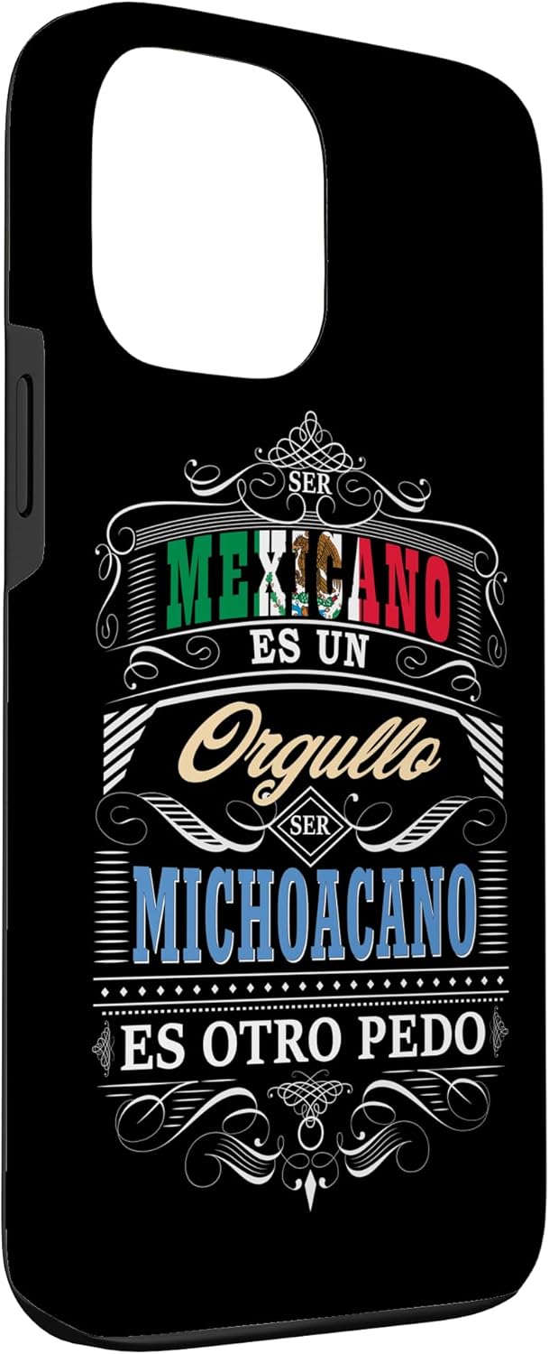 Camisa Graciosa de Hombre de Michoacan Mexico y Michoacanos Case for iPhone 13 Pro Max