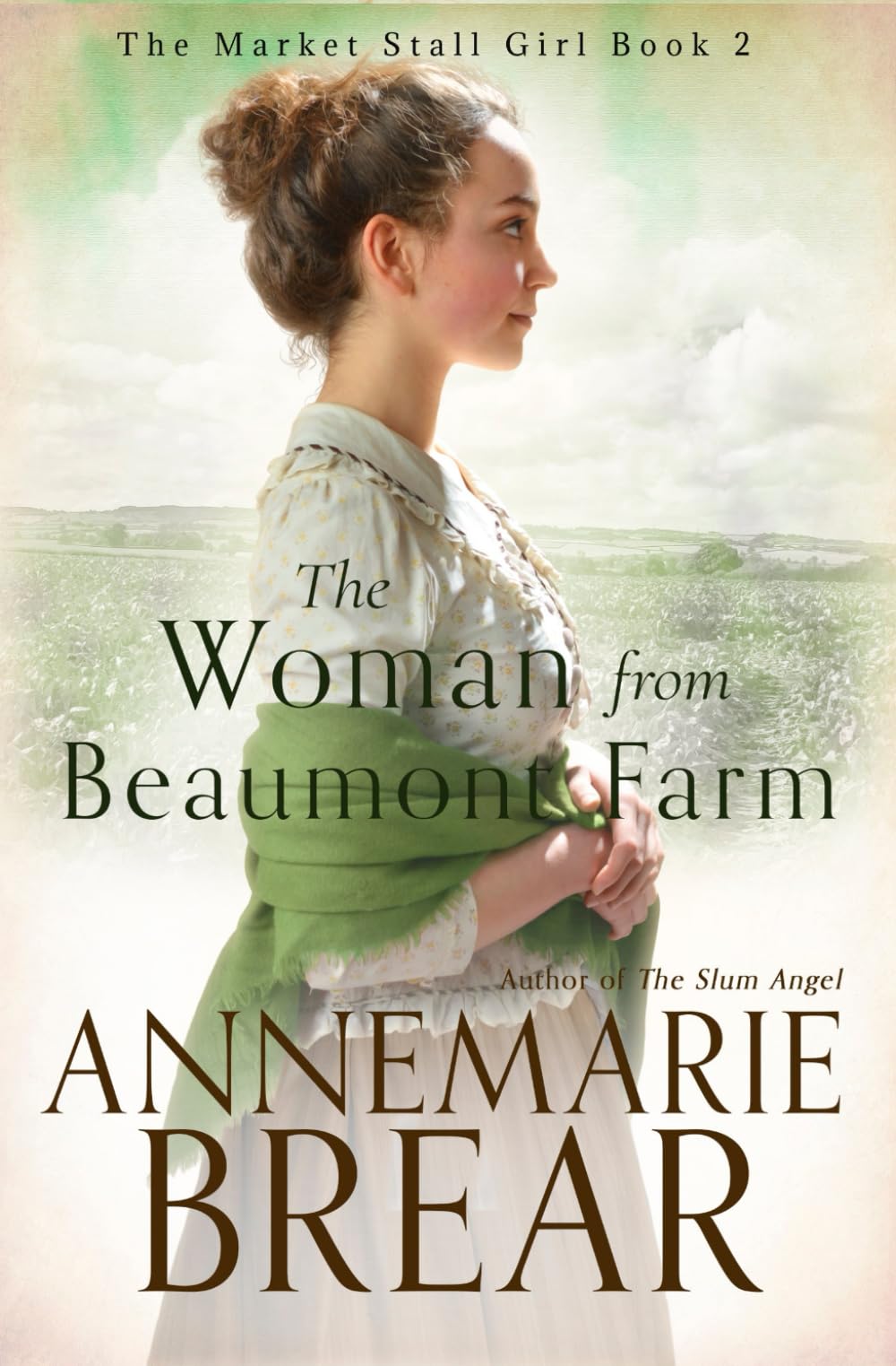 The Woman from Beaumont Farm (The Market Stall Girl)