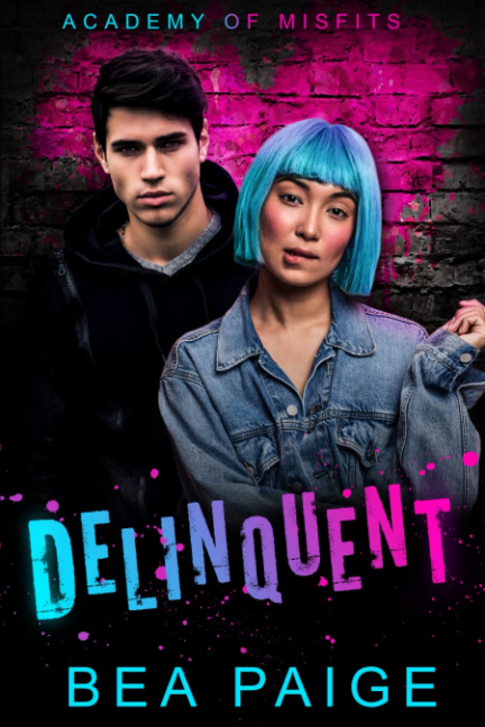 Delinquent: A reform school reverse harem romance
