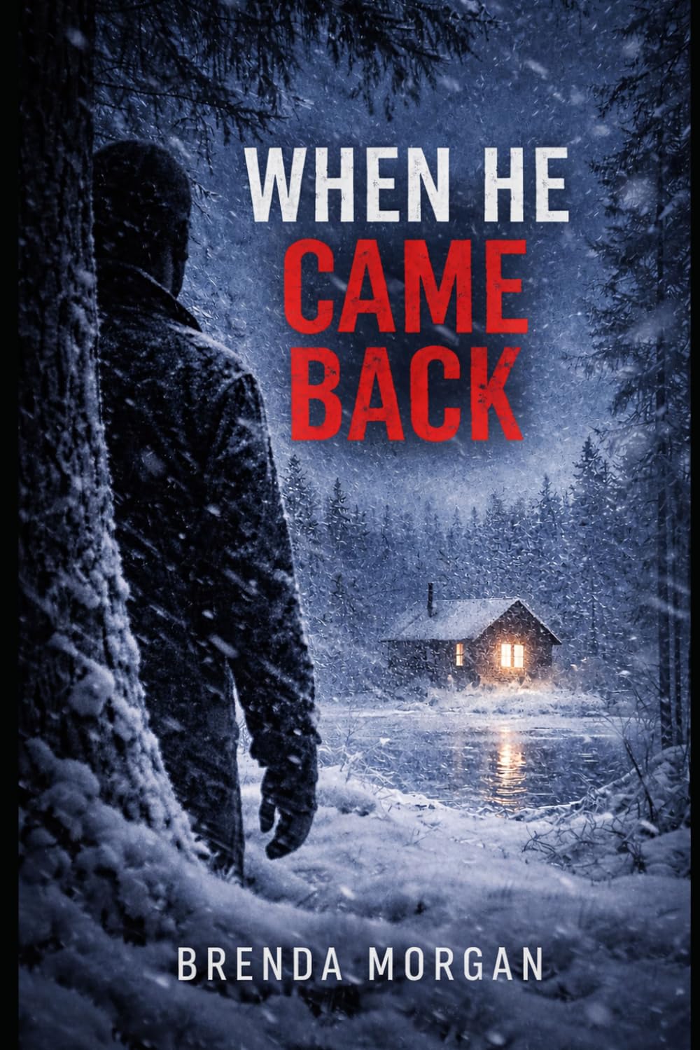 When He Came Back