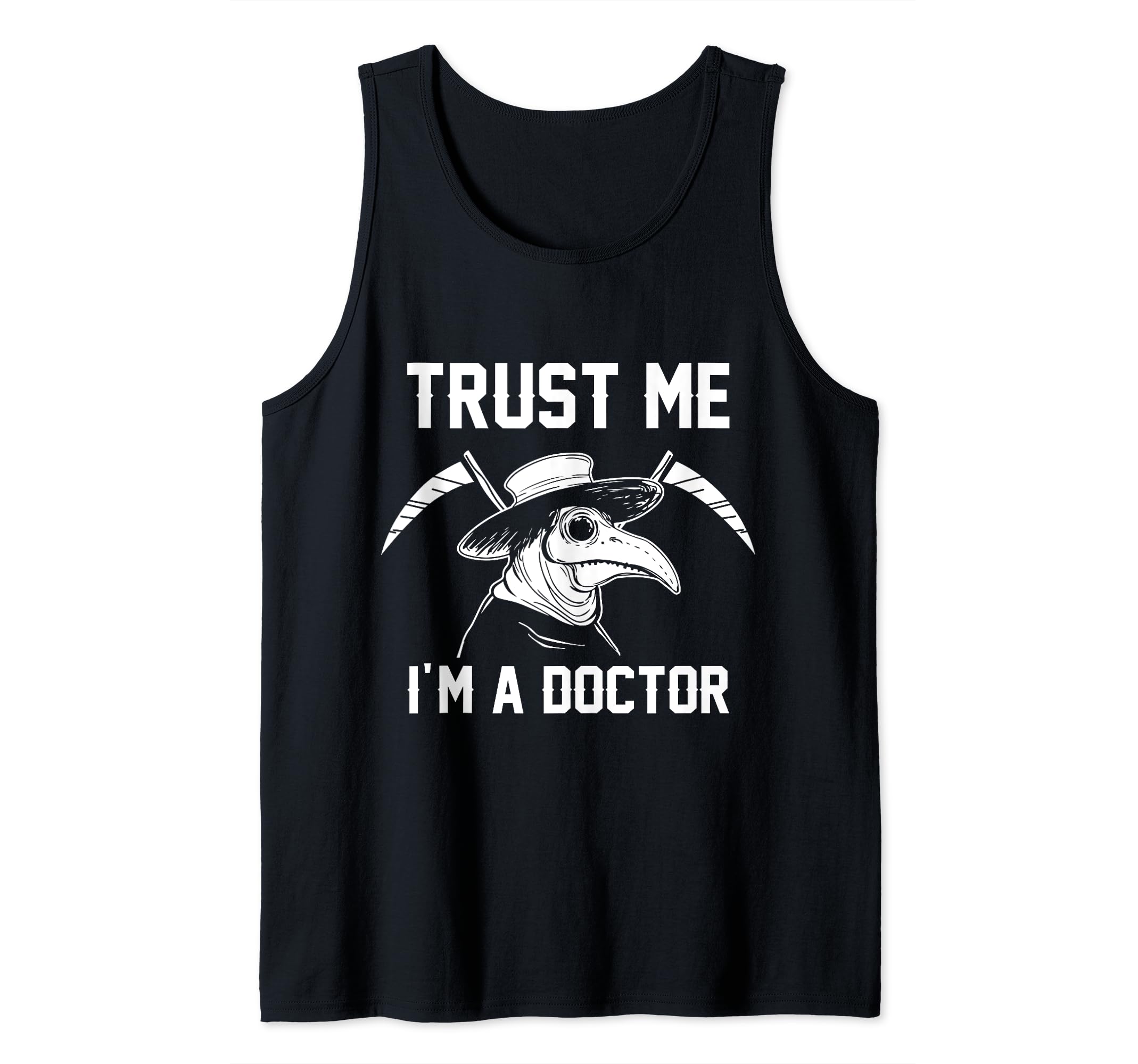 Trust Me I'm A Doctor Plague Doctor Steampunk Gothic Tank Top