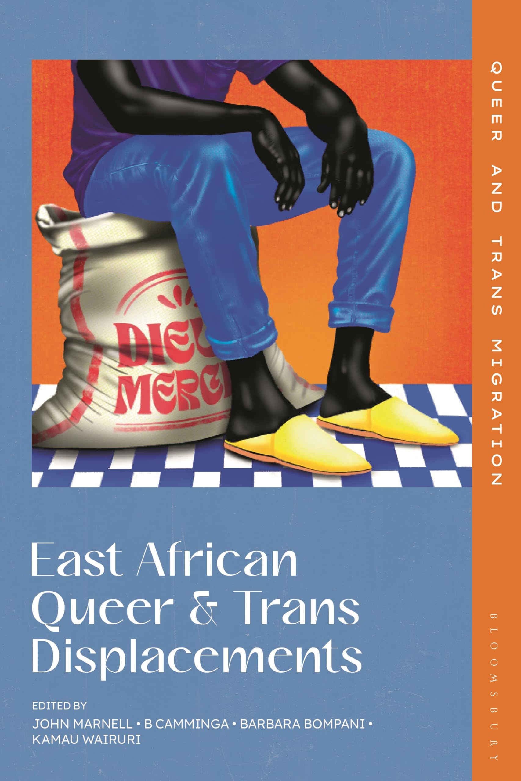 East African Queer and Trans Displacements (Queer and Trans Migrations)