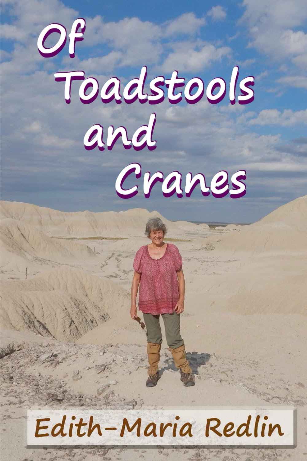 Of Toadstools and Cranes