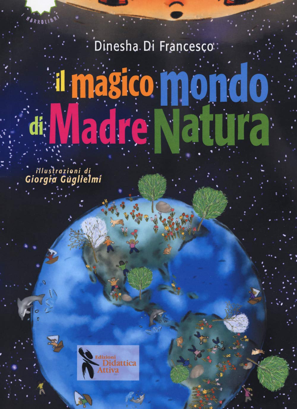 Il Magico Mondo Di Madre Natura. Ediz. A Colori - 4