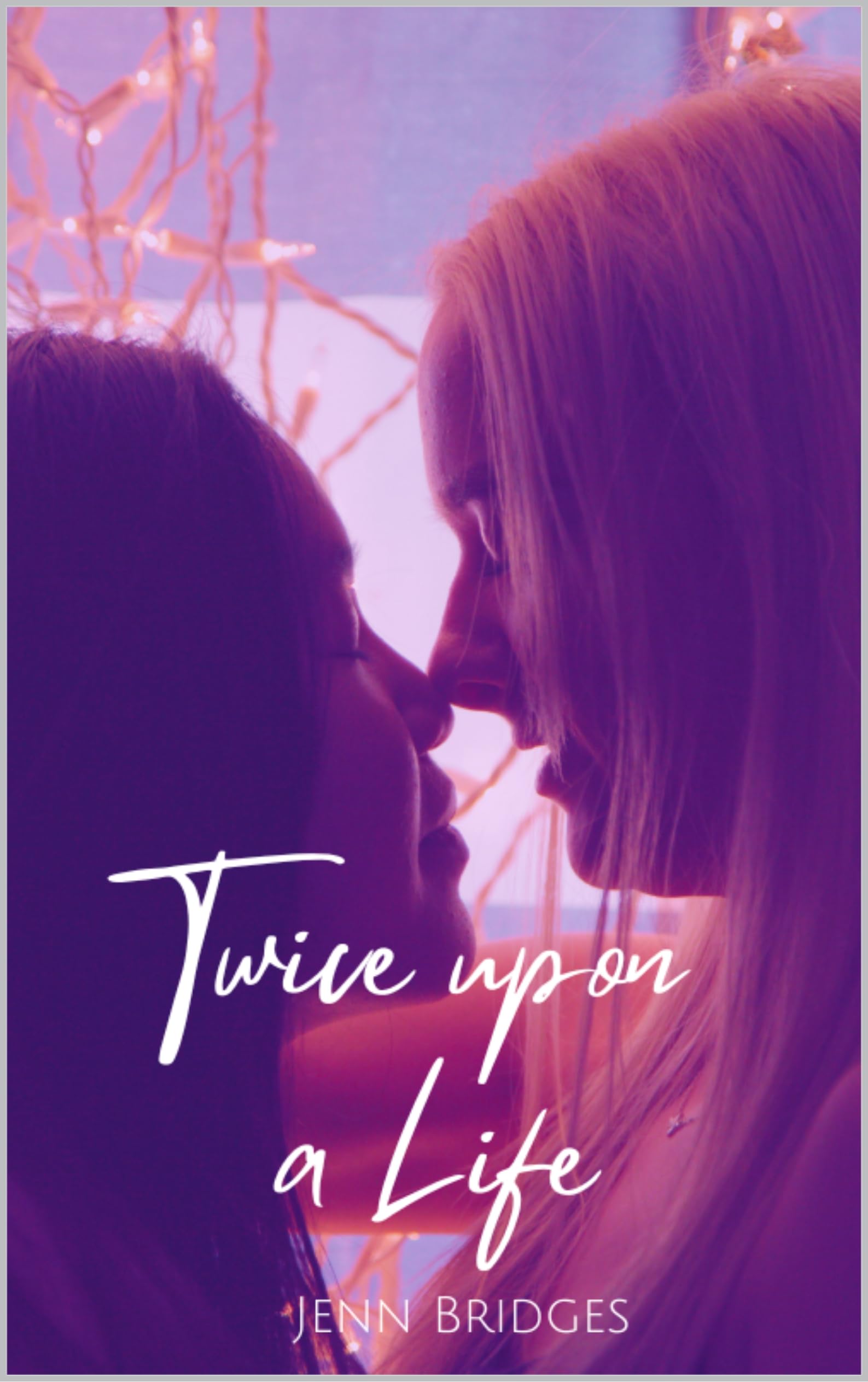 Twice Upon a Life (WaterColor Romance Book 4)