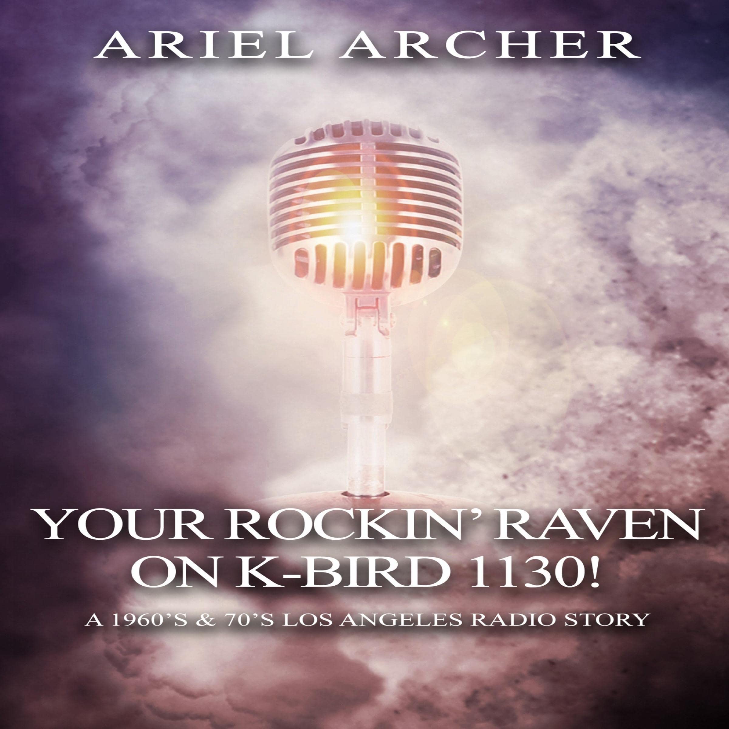Your Rockin' Raven on K-Bird 1130!